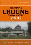 Kecamatan Lhoong Dalam Angka 2016