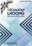 Kecamatan Lhoong Dalam Angka 2018