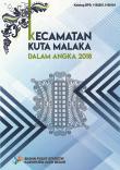 Kecamatan Kuta Malaka Dalam Angka 2018