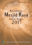 Mesjid Raya Subdistrict In Figures 2017