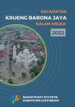 Kecamatan Krueng Barona Jaya Dalam Angka 2022