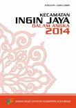 Ingin Jaya District In Figures 2014