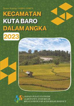 Kecamatan Kuta Baro Dalam Angka 2023